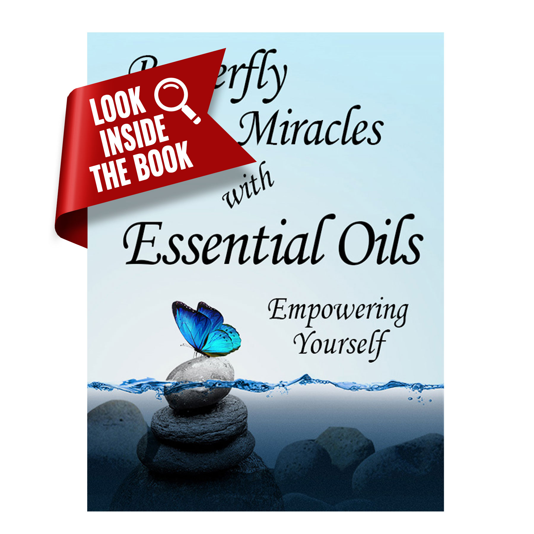 Butterfly Miracles with Essential Oils