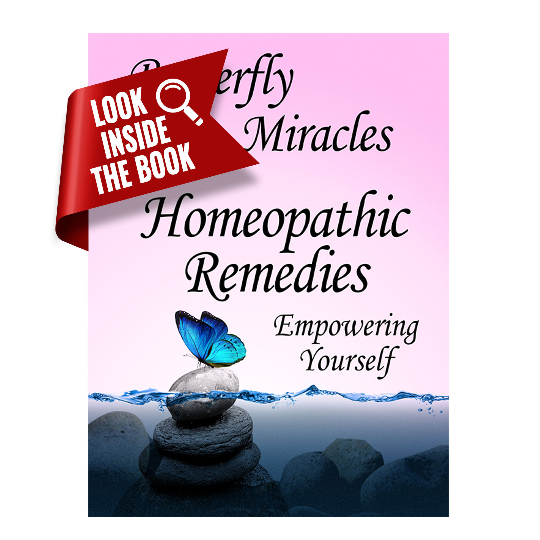 Butterfly Miracles with Homeopathic Remedies